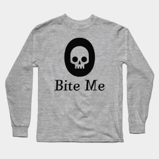 Bite Me Long Sleeve T-Shirt